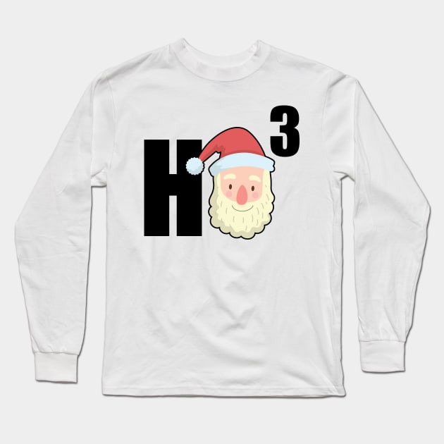 Ho Ho Ho Christmas Funny Long Sleeve T-Shirt by KsuAnn